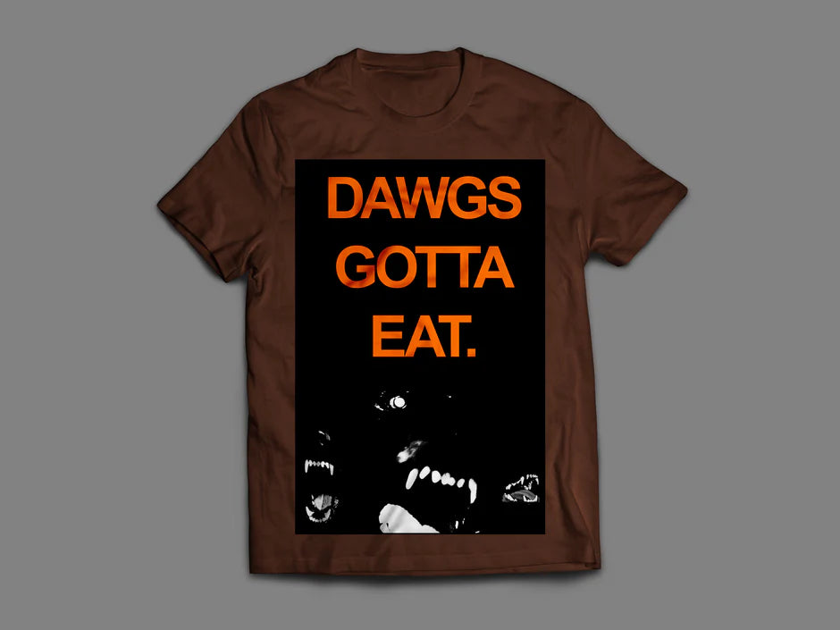 Dawgs Gotta Eat Tee